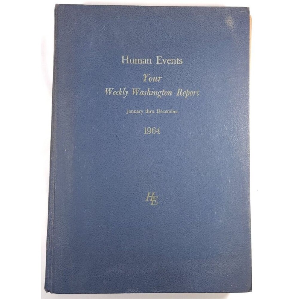 1964 Human Events Your Weekly Washington Report Jan Thru Dec Conservative LBJ